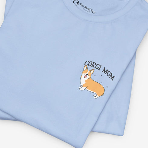 Corgi Mom Shirt - Corgi Tee for Women - Corgi Gift